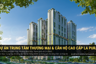 TRUNG TÂM THƯƠNG MẠI & CĂN HỘ CAO CẤP LA PURA