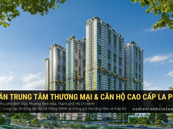 TRUNG TÂM THƯƠNG MẠI & CĂN HỘ CAO CẤP LA PURA